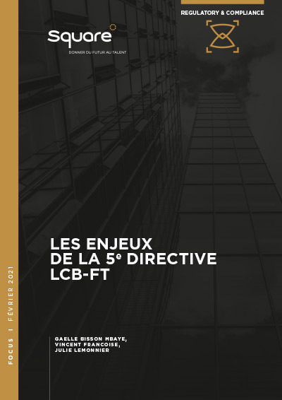 Les enjeux de la 5e Directive LCB-FT