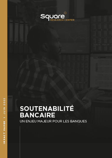 Soutenabilité bancaire : un enjeu majeur pour les banques