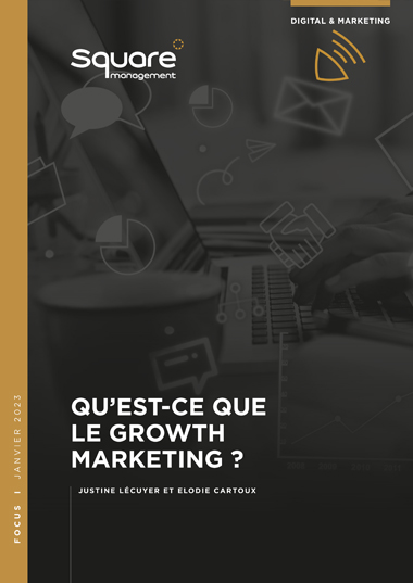 Qu’est-ce que le Growth Marketing ?