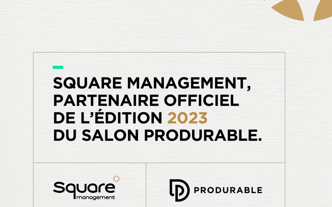 Square Management, Sponsor officiel de Produrable 2023 !