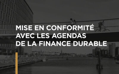 Mise en conformité avec les agendas de la finance durable